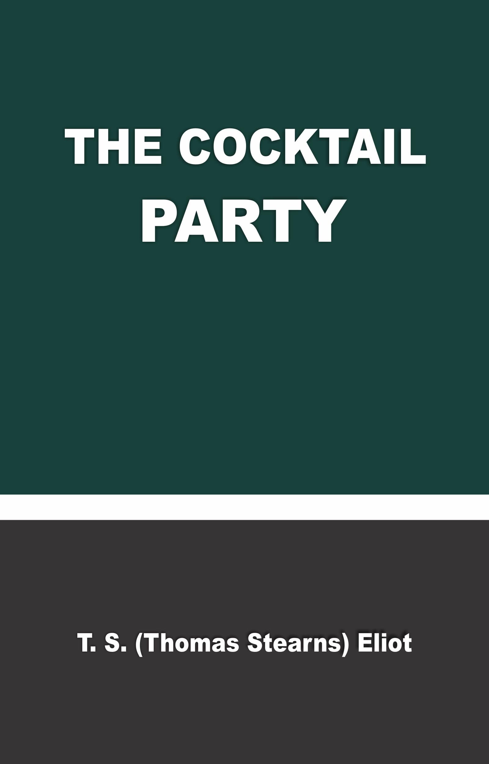 THE COCKTAIL PARTY