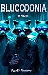 Bluccoonia: a novel