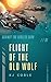 Flight of the Old Wolf (Aga...