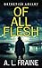 Of All Flesh (Detective Rob Loxley)