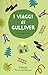 I viaggi di Gulliver