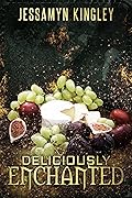 Deliciously Enchanted