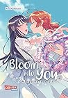 Bloom into you: A...