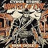 Cyrus Stone: Hunt...
