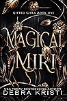 Magical Miri (Gifted Girls, #1) Magical Miri (Gifted Girls, #1)