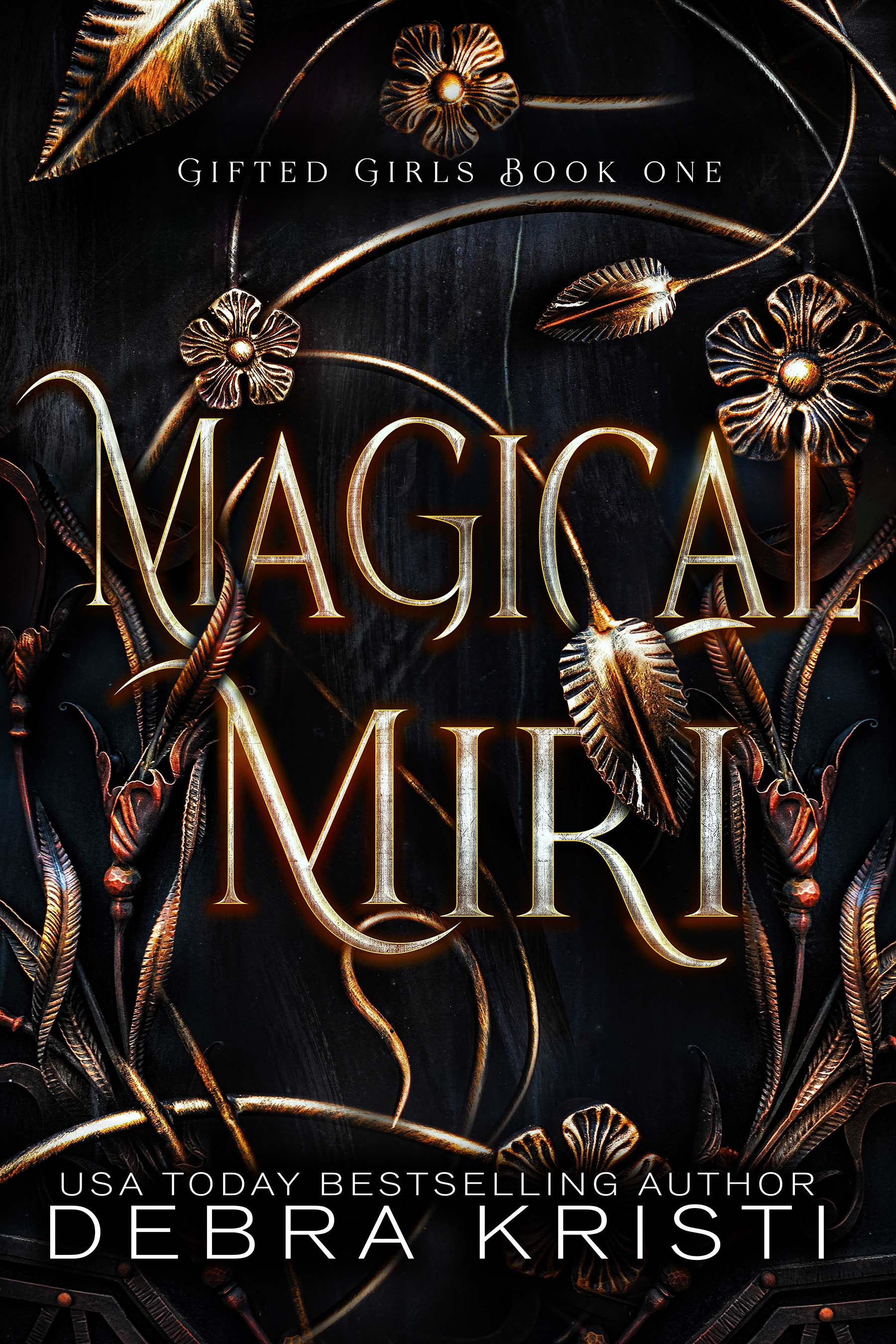Magical Miri (Gifted Girls, #1)