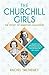 The Churchill Girls: The St...