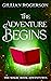 The Adventure Begins: The M...