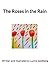 The Roses in the Rain