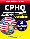 CPHQ study guide ...