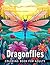 Dragonflies Coloring Book F...