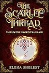 The Scarlet Thread by Elena Shelest