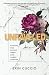 Unraveled: Finding the Lovely When Life Comes Undone