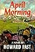 April Morning by Howard Fast April Morning by Howard Fast