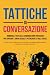 Tattiche di conversazione: ...
