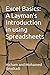 Excel Basics: A Layman’s Introduction in using Spreadsheets (Zoohra Non Fiction series)