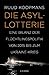Die Asyl-Lotterie: Eine Bil...