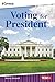 Voting for President ebook
