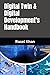 Digital Twin & Digital Development's Handbook