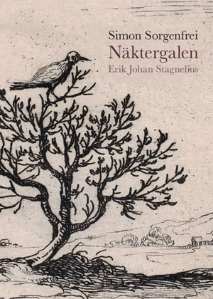 Näktergalen: Erik Johan Stagnelius