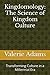 Kingdomology: The Science o...