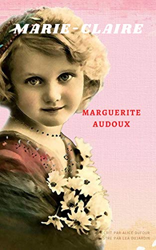 Marie-Claire (Illustré) (French Edition)