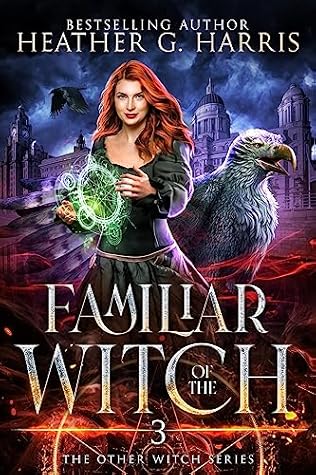 Familiar of the Witch (The Other Witch, #3)