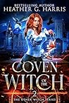 Coven of the Witch by Heather G. Harris