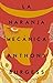 La naranja mecánica by Anthony Burgess
