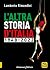 L'altra storia d'Italia 1948-2022