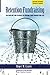 Retention Fundraising: The New Art and Science of Keeping Your Donors for Life