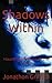 Shadows Within: Haunting Wh...