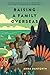 Raising a Family Overseas by Anna Danforth