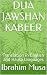 DUA JAWSHAN KABEER: Unveile...