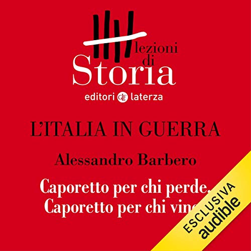 L'Italia in guerra - Epoche. Capolinea dei miti (Audible Audio)