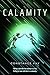 Calamity by Constance Fay