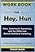 Workbook For Hey, Hun: Sale...