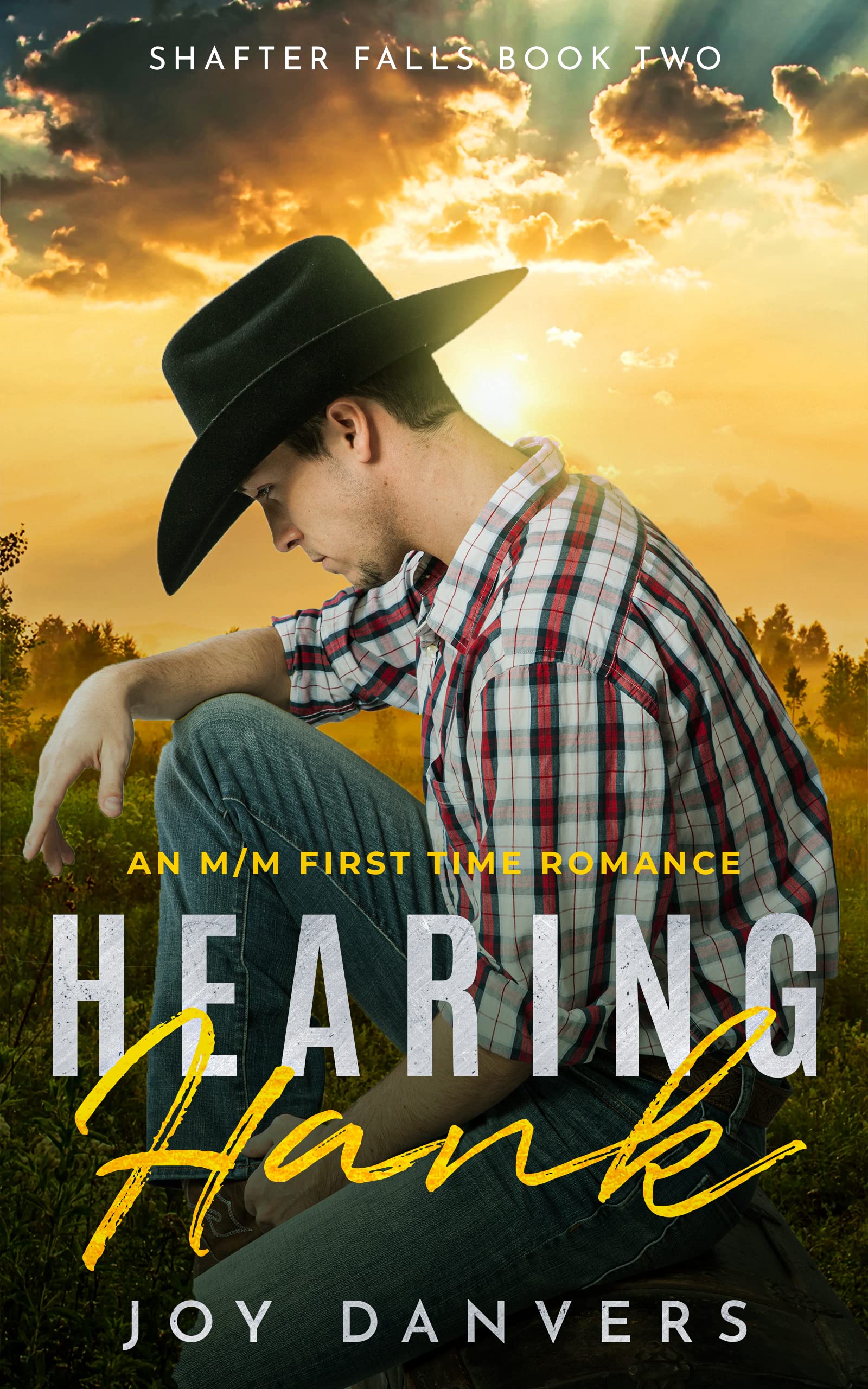 Hearing Hank (Shafter Falls #2)