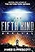 The Fifth Kind: Arrival (Da...