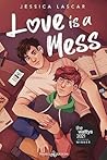 Love is a mess