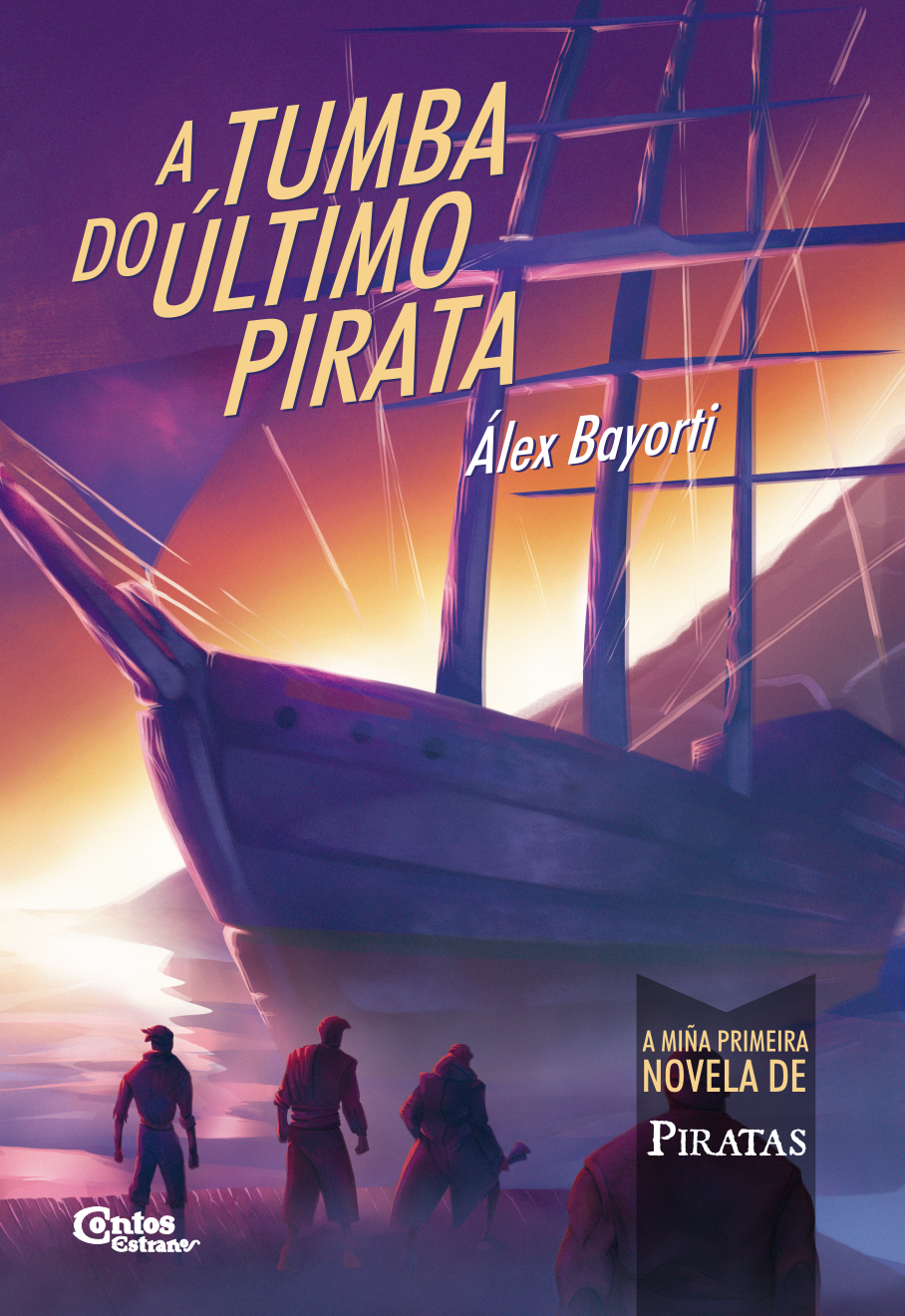 A tumba do último pirata (Paperback)