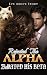 Rejected the Alpha but Dated His Beta