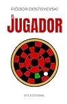 El Jugador: de Fi...