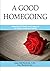 A Good Homegoing: Preparing...