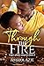 Through the Fire (Lagos Plastic Surgeons Book 2)