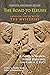 The Road to Eleusis: Unveiling the Secret of the Mysteries