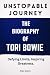 Unstoppable Journey : The B...