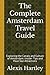 The Complete Amsterdam Trav...