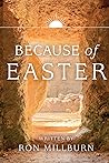 Because of Easter