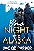 One Night in Alaska (Travel...
